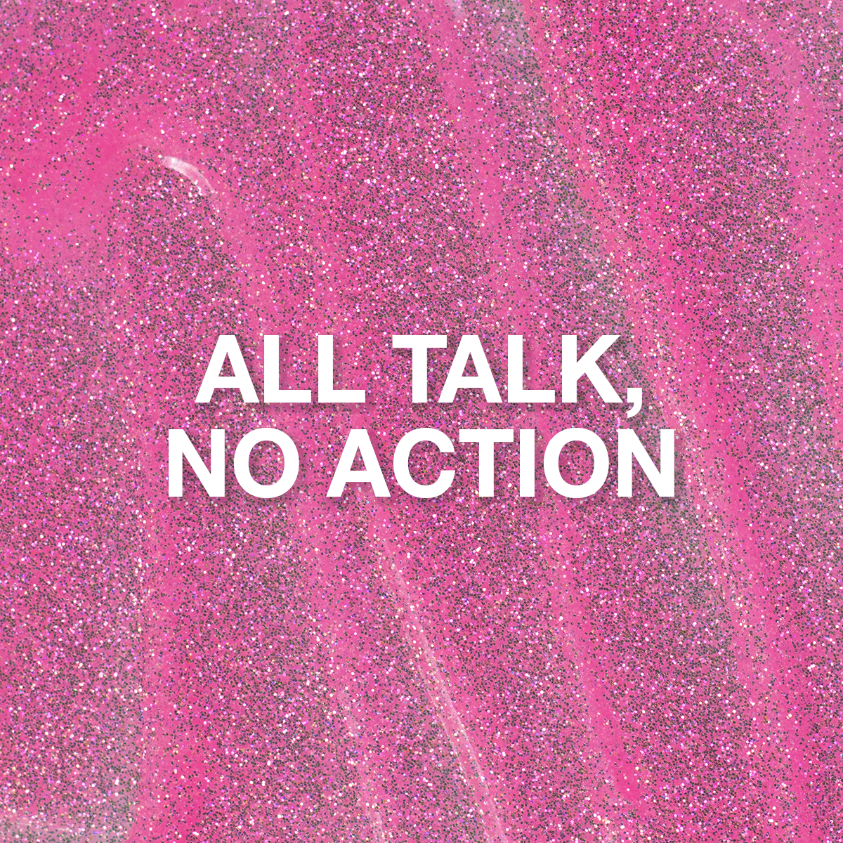 Light Elegance Glitter Gel - All Talk, No Action