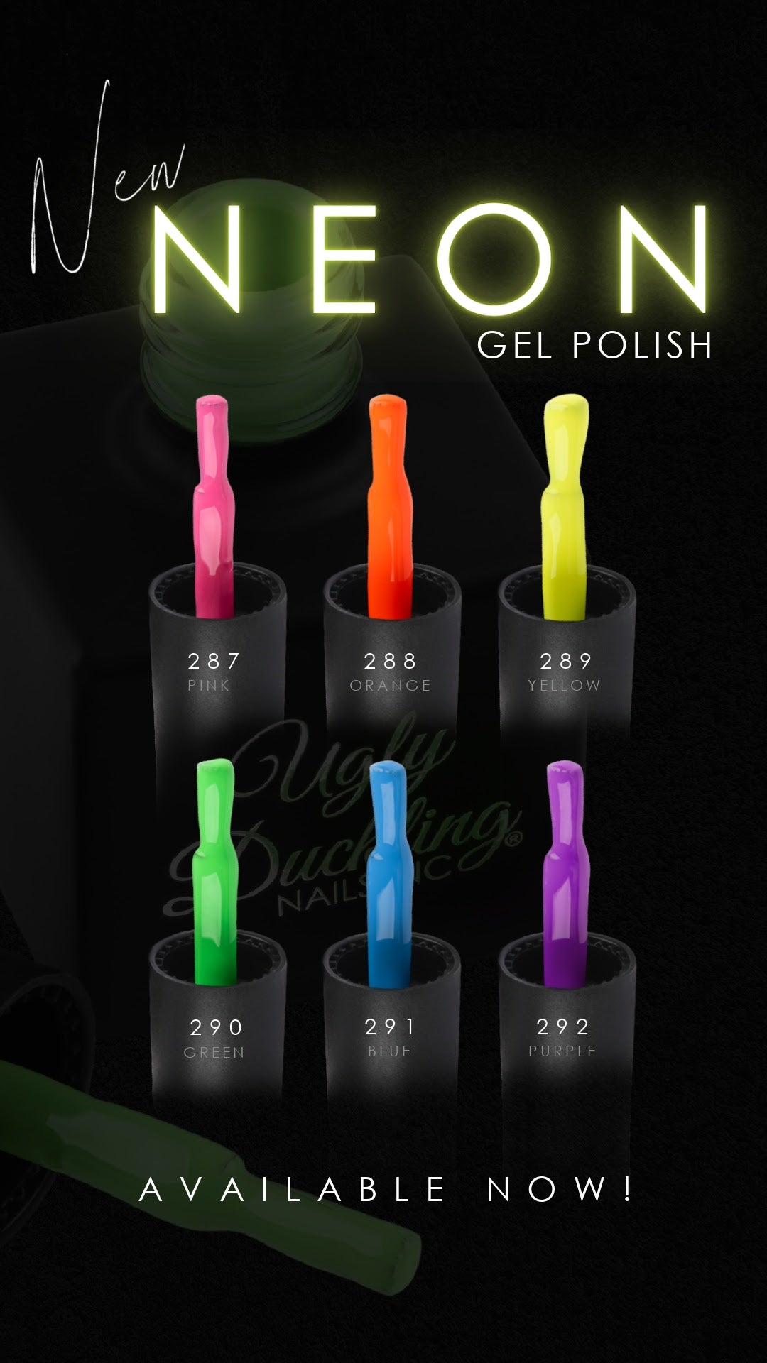 Ugly Duckling Gel Polish Kit - Neon Collection #287-292 - Creata Beauty - Professional Beauty Products
