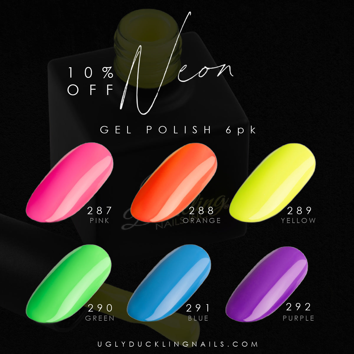 Ugly Duckling Gel Polish Kit - #287 - 292 - Neon Collection