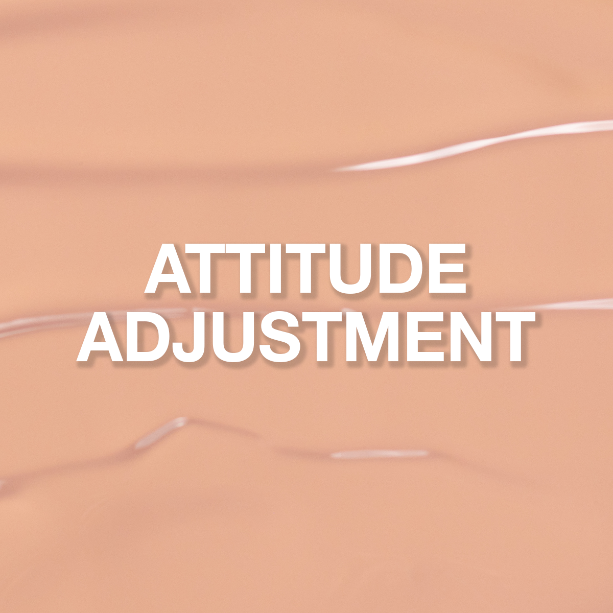 Light Elegance ButterCream - Attitude Adjustment