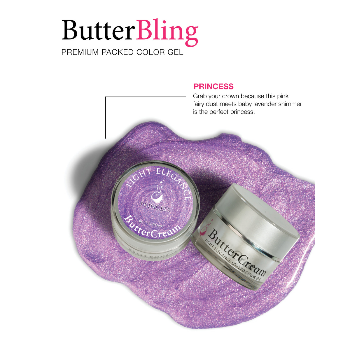 Light Elegance ButterBling - Princess