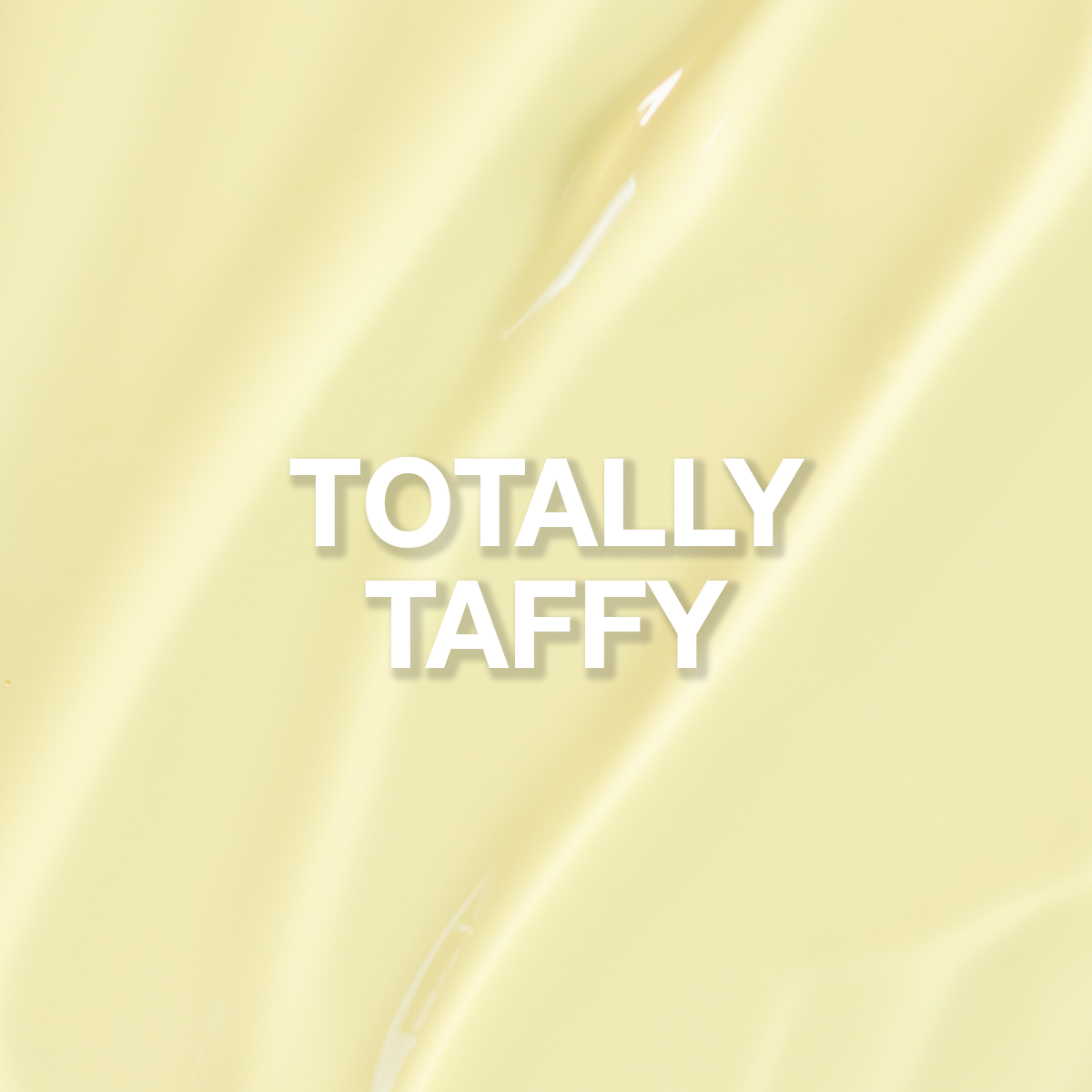 Light Elegance ButterCream - Totally Taffy